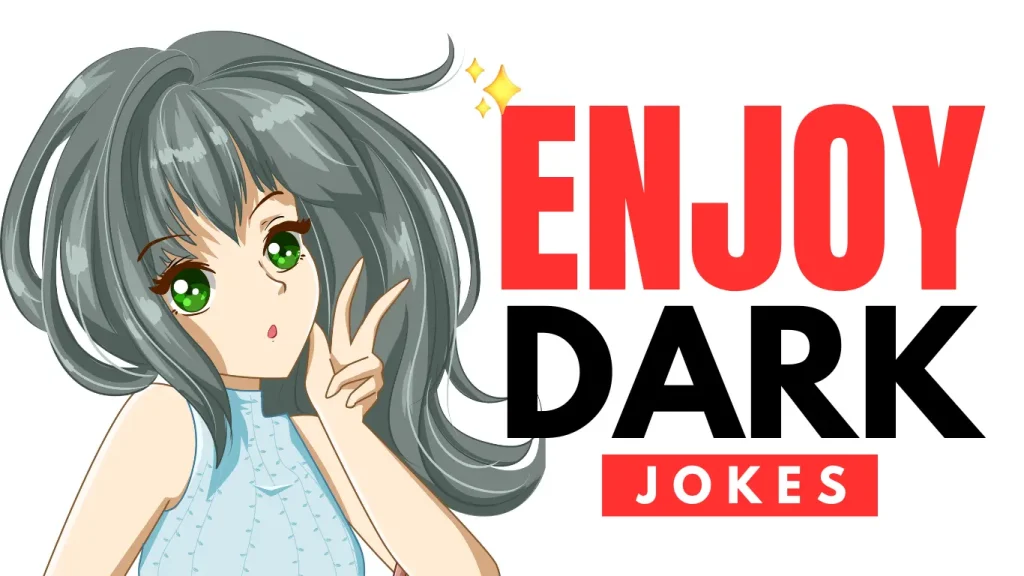 Enjoys Dark Humor